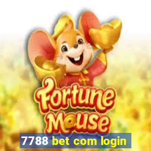 7788 bet com login